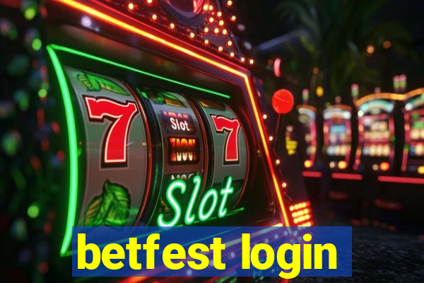 betfest login