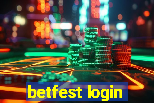 betfest login