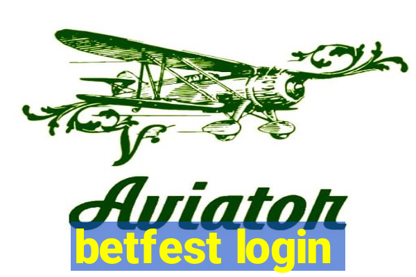 betfest login