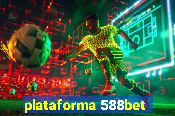 plataforma 588bet