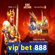 vip bet 888