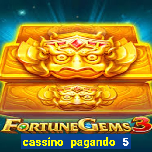 cassino pagando 5 reais no cadastro