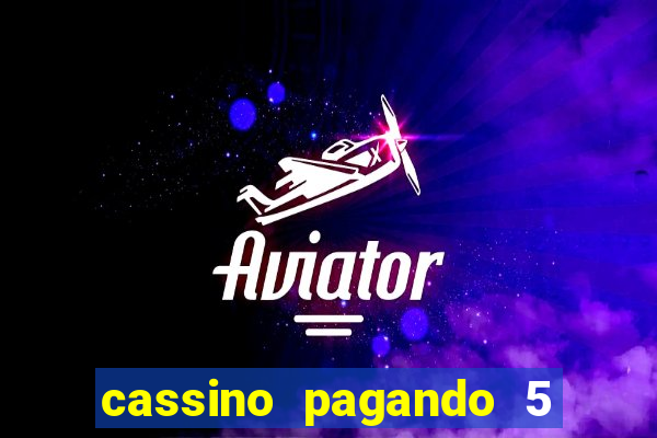 cassino pagando 5 reais no cadastro