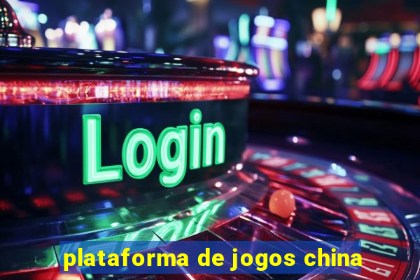 plataforma de jogos china