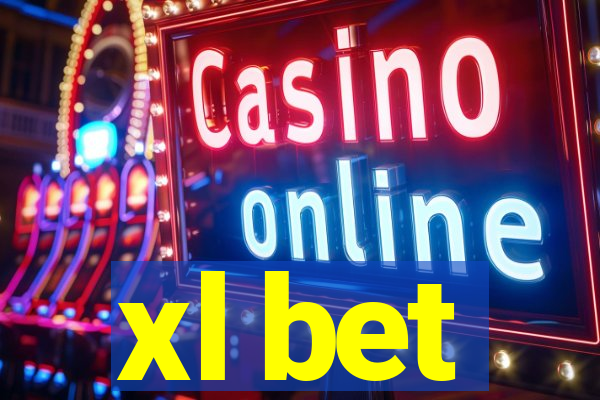 xl bet