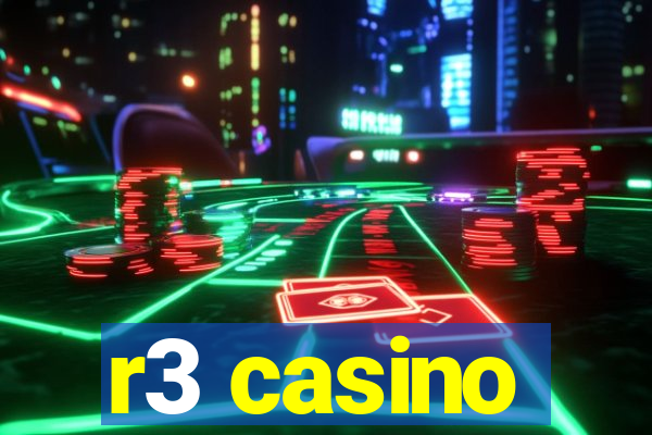 r3 casino