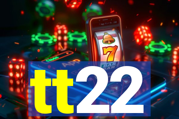 tt22