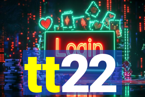 tt22