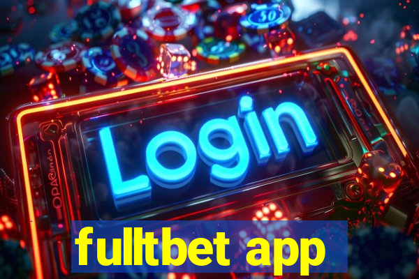 fulltbet app