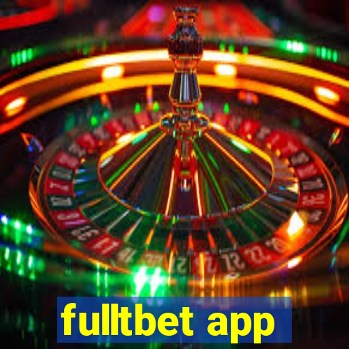 fulltbet app