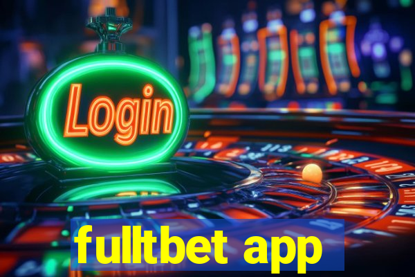 fulltbet app