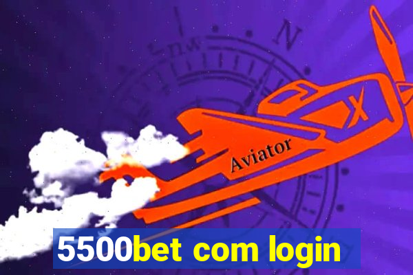 5500bet com login