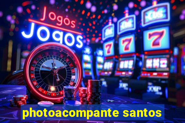 photoacompante santos