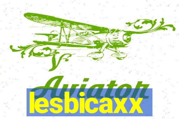 lesbicaxx