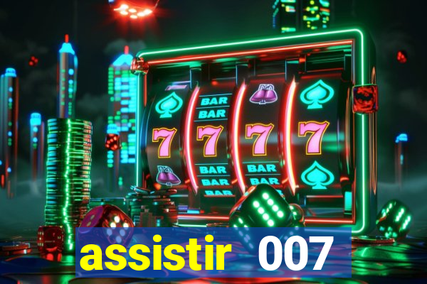 assistir 007 cassino royale dublado