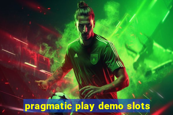 pragmatic play demo slots