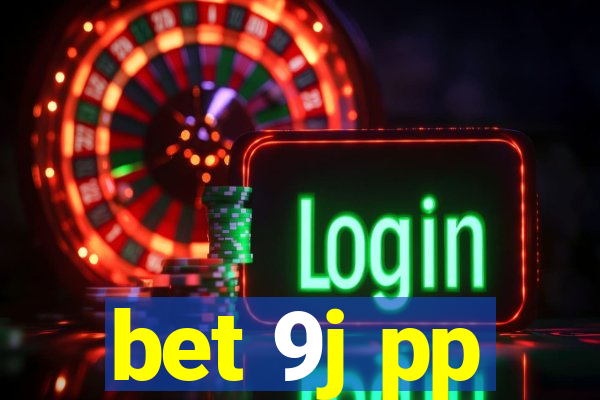 bet 9j pp