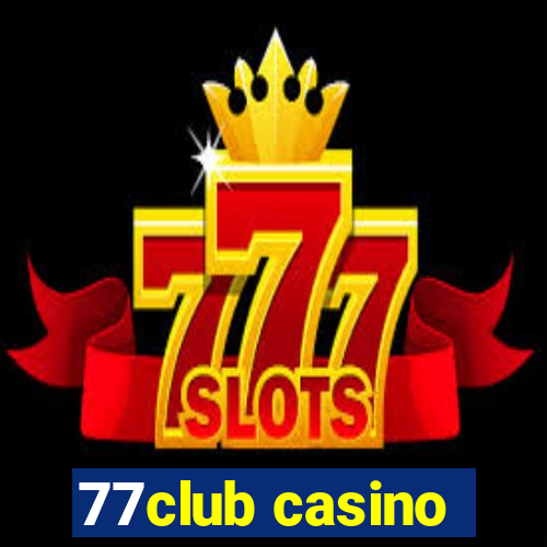 77club casino