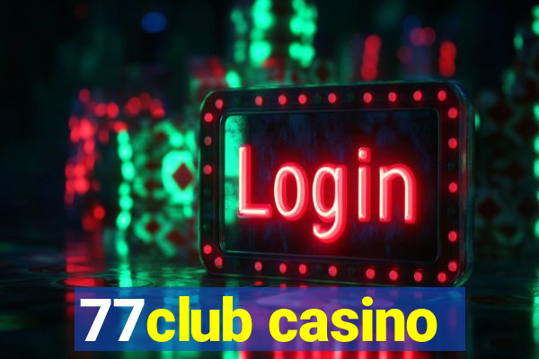 77club casino