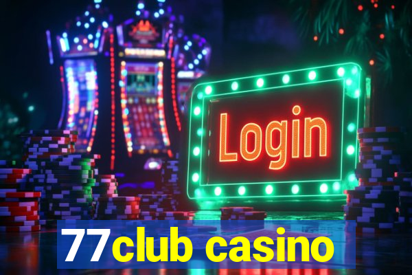 77club casino