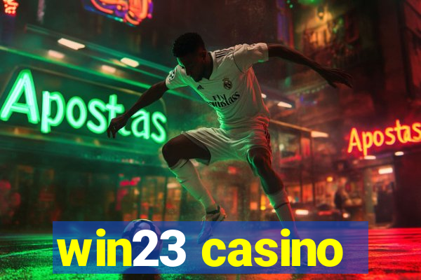 win23 casino