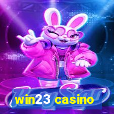 win23 casino