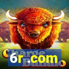 6r .com