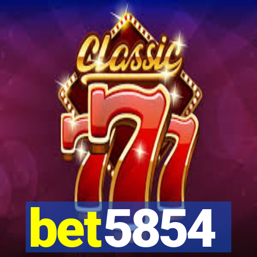 bet5854