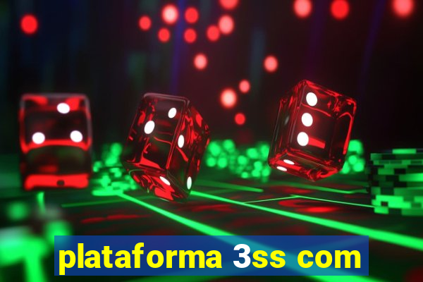 plataforma 3ss com