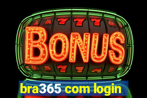 bra365 com login