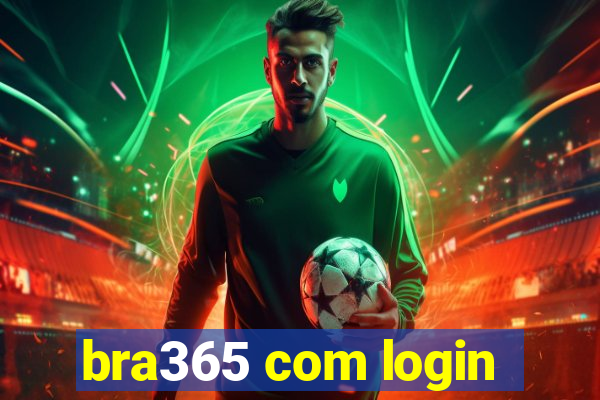 bra365 com login