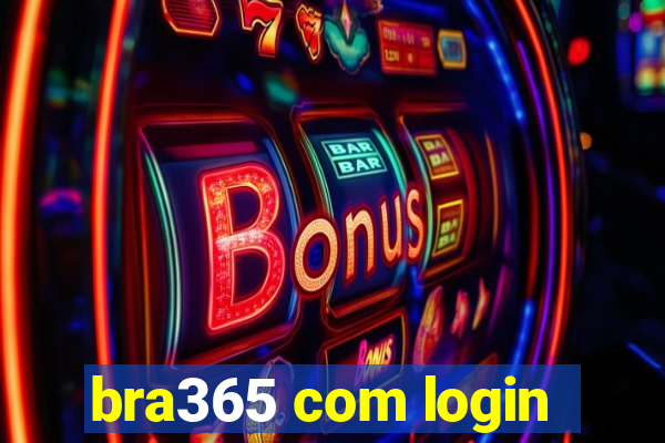 bra365 com login