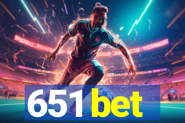 651 bet