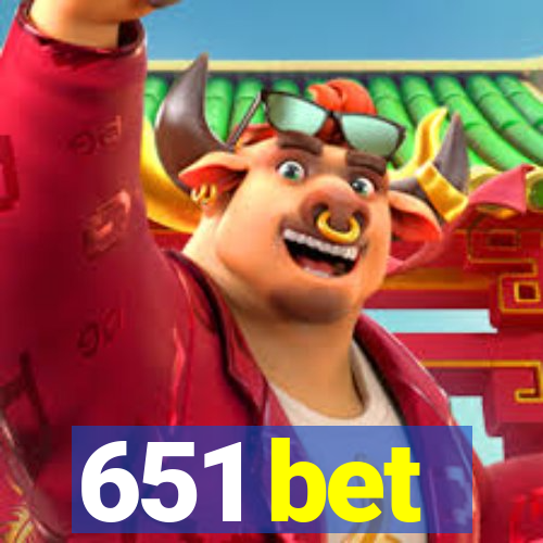 651 bet