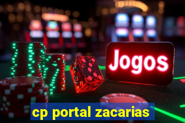 cp portal zacarias