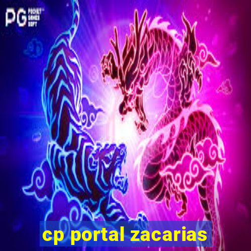 cp portal zacarias