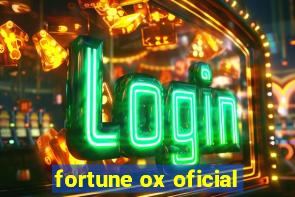 fortune ox oficial