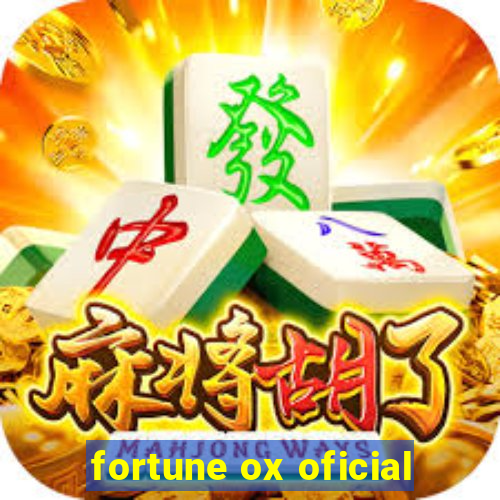 fortune ox oficial