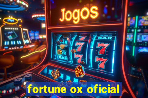 fortune ox oficial