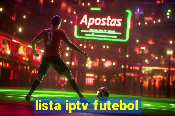 lista iptv futebol