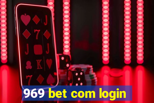 969 bet com login