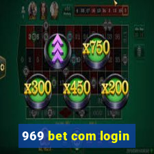 969 bet com login