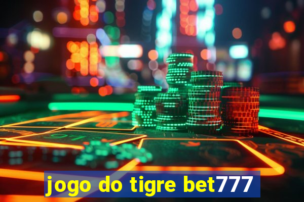 jogo do tigre bet777