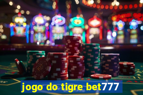 jogo do tigre bet777