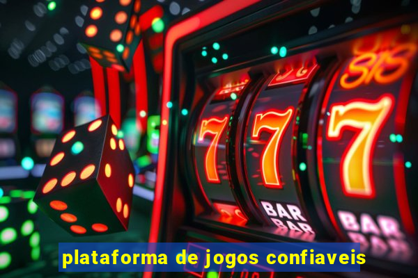 plataforma de jogos confiaveis