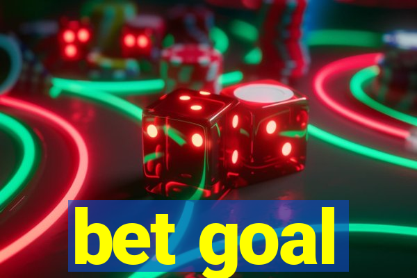 bet goal