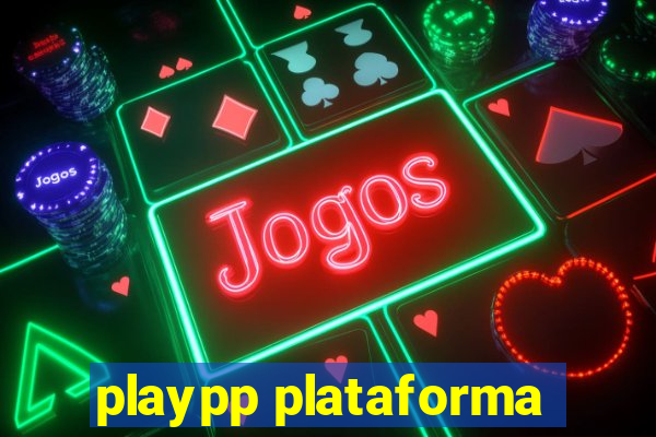 playpp plataforma