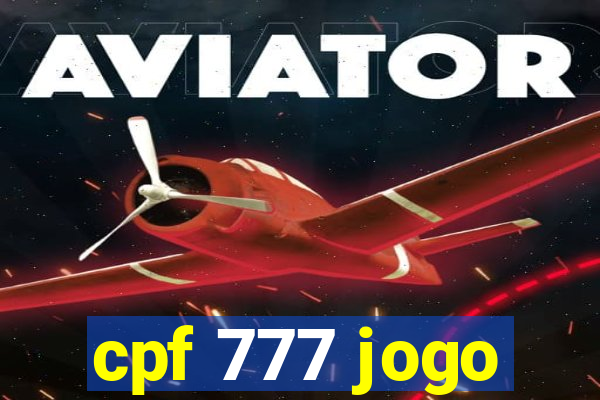 cpf 777 jogo