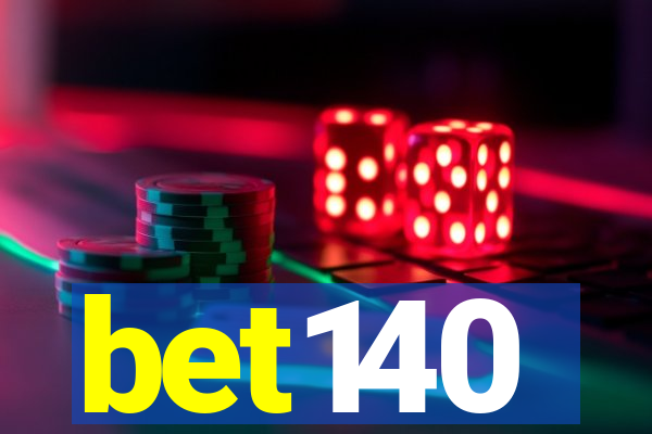 bet140