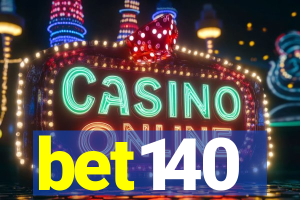 bet140